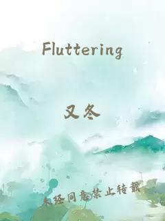 Fluttering